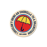 Sticker - I Shouldn't bring an Umbrella to a Brainstorm