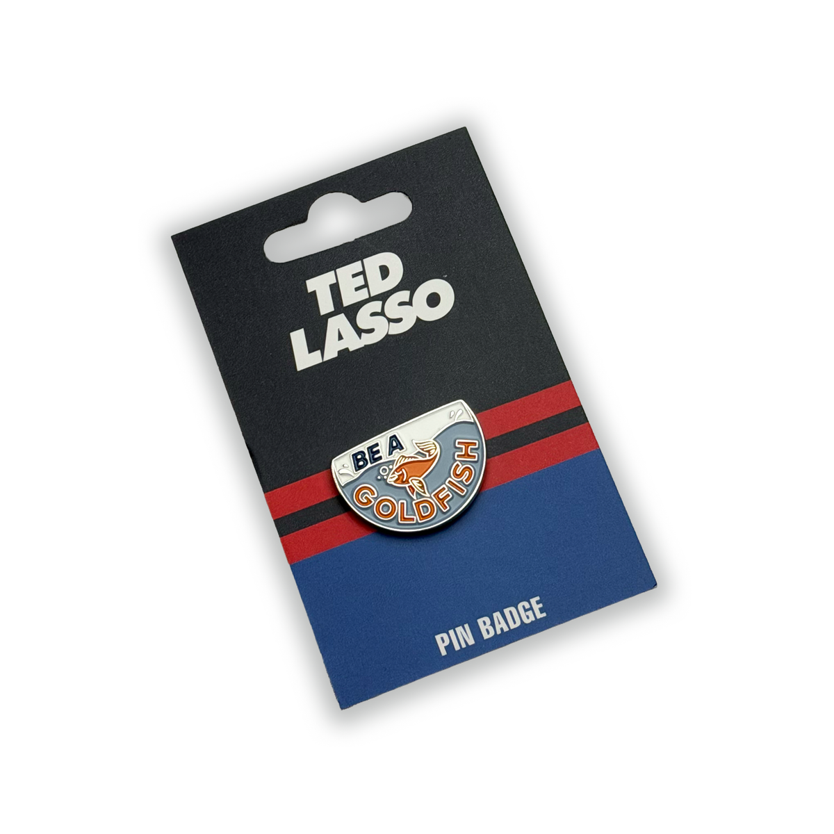 Pin Badge Be a Goldfish