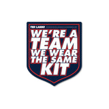 Sticker - We're a team