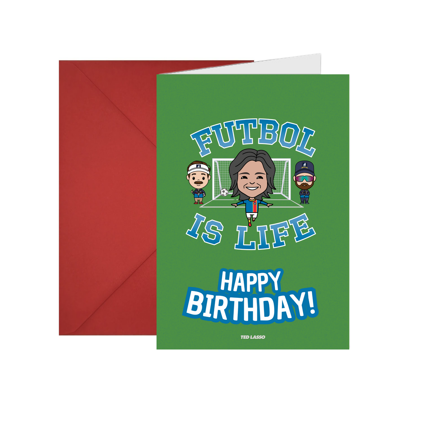 Birthday Card - Futbol is Life